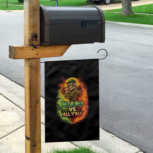 Miami vs All You All 305 Skeleton Flame Graphic Garden Flag Tropical City Pride Florida Love TS02 Print Your Wear