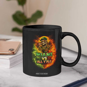Miami vs All You All 305 Skeleton Flame Graphic Coffee Mug Tropical City Pride Florida Love TS02 Print Your Wear