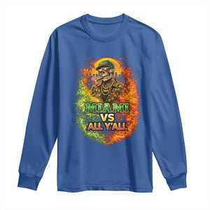 Miami vs All You All 305 Skeleton Flame Graphic Long Sleeve Shirt Tropical City Pride Florida Love TS02 Royal Blue Print Your Wear
