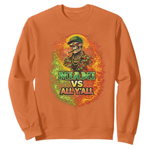 Miami vs All You All 305 Skeleton Flame Graphic Sweatshirt Tropical City Pride Florida Love TS02 Orange Print Your Wear