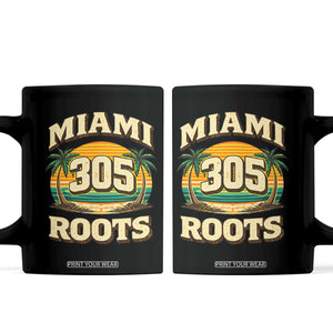 Vintage Miami 305 Roots Coffee Mug Retro Sunset Palm Trees Florida Natives TS02 Black Print Your Wear