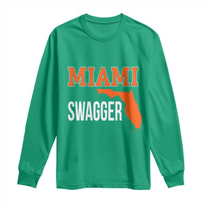 Miami Swagger Pride Long Sleeve Shirt Florida State Map Local Love TS02 Irish Green Print Your Wear