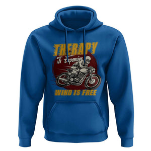 Funny Dirt Bike Hoodie Therapy Is Expensive Wind Is Free Motorcycle Bikers Riders TS02 Royal Blue Print Your Wear