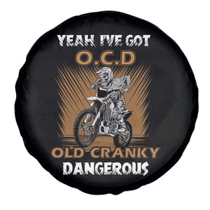 Biker Skeleton Spare Tire Cover I've Got OCD Old Cranky Dangerous Dirt Bike Motorcross TS02 Print Your Wear