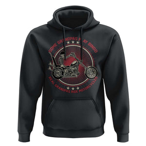Motorcycle Grandpa Hoodie Some Grandpas Play Bingo Real Grandpas Ride Motorcycles Grumpy Old Man Biker TS02 Black Print Your Wear