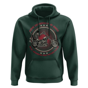 Motorcycle Grandpa Hoodie Some Grandpas Play Bingo Real Grandpas Ride Motorcycles Grumpy Old Man Biker TS02 Dark Forest Green Print Your Wear