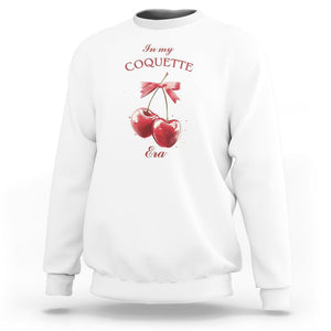 In My Coquette Era Sweatshirt Red Bow Cherry TS02 White Printyourwear