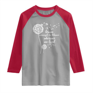 Purple Up For Military Kids Raglan Shirt Brave Enough To Bloom Wherever We Land Month of Military Child TS02 Sport Gray Red Print Your Wear
