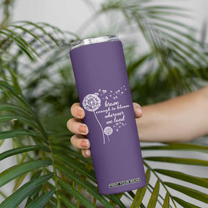 Purple Up For Military Kids Skinny Tumbler Brave Enough To Bloom Wherever We Land Month of Military Child TS02 Print Your Wear