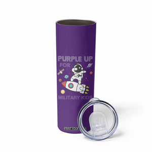 Purple Up For Military Kids Skinny Tumbler Military Child Month Astronaut Outer Space TS02 Print Your Wear