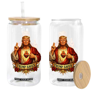 Trump Saves Sacred Heart Religious Parody Glass Can Jesus-Like Devine Leader Political Satire TS02 Print Your Wear