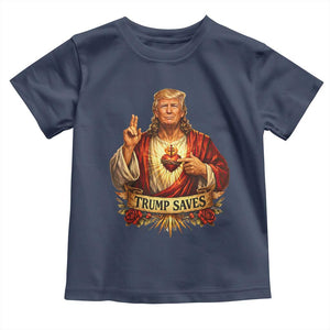 Trump Saves Sacred Heart Religious Parody Toddler T Shirt Jesus-Like Devine Leader Political Satire TS02 Navy Print Your Wear
