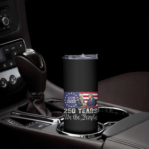 250 Years George Washington and Trump Handshake Patriotic Skinny Tumbler We The People 1776-2026 Founding Fathers Legacy TS02 Print Your Wear