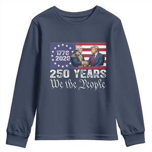 250 Years George Washington and Trump Handshake Patriotic Youth Sweatshirt We The People 1776-2026 Founding Fathers Legacy TS02 Navy Print Your Wear