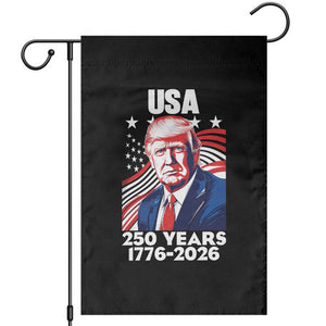 USA 250 Years 1776-2026 Trump Patriotic Portrait Garden Flag American Flag Semiquincentennial Celebration TS02 Black Print Your Wear