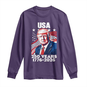 USA 250 Years 1776-2026 Trump Patriotic Portrait Long Sleeve Shirt American Flag Semiquincentennial Celebration TS02 Purple Print Your Wear