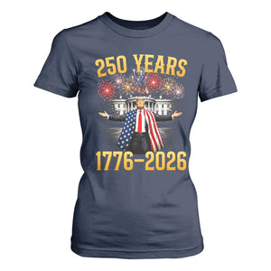 250 Years 1776-2026 Trump Daddys Home Patriotic T Shirt For Women Fireworks 250th Anniversary Semiquincentennial Celebration TS02 Navy Print Your Wear
