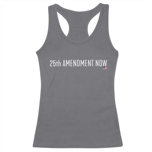 25th Amendment Now Minimalist Typography Graphic Racerback Tank Top Political Satire Patriotic American Flag TS02 Charcoal Print Your Wear