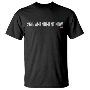 25th Amendment Now Minimalist Typography Graphic T Shirt Political Satire Patriotic American Flag TS02 Black Print Your Wear