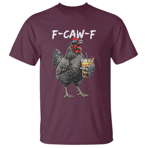 F-CAW-F Sarcastic Chicken Drinking Coffee T Shirt Funny Morning Mood Grumpy Hen Iced Coffee Lover TS02 Maroon Print Your Wear