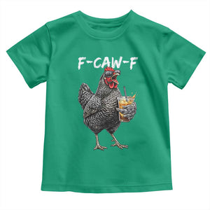 F-CAW-F Sarcastic Chicken Drinking Coffee Toddler T Shirt Funny Morning Mood Grumpy Hen Iced Coffee Lover TS02 Irish Green Print Your Wear
