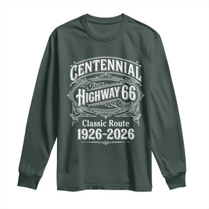 America Highway 66 Centennial 1926-2026 Classic Route Long Sleeve Shirt Vintage The Mother Road Victorian Filigree Graphic TS02 Dark Forest Green Print Your Wear