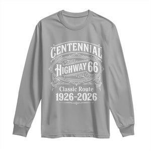 America Highway 66 Centennial 1926-2026 Classic Route Long Sleeve Shirt Vintage The Mother Road Victorian Filigree Graphic TS02 Sport Gray Print Your Wear