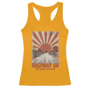 Highway 66 Main Street of America Sunset Horizon Racerback Tank Top Centennial 1926-2026 Retro Desert Sunburst Graphic TS02 Gold Print Your Wear