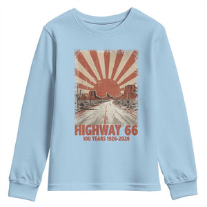 Highway 66 Main Street of America Sunset Horizon Youth Sweatshirt Centennial 1926-2026 Retro Desert Sunburst Graphic TS02 Light Blue Print Your Wear