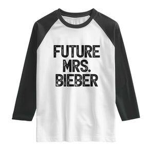 Future Mrs. Pop Star Bride to Be Raglan Shirt Iconic Music Fan Gift Vintage TS02 White Black Print Your Wear