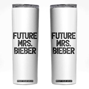 Future Mrs. Pop Star Bride to Be Skinny Tumbler Iconic Music Fan Gift Vintage TS02 White Print Your Wear
