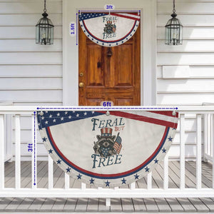 Funny Raccoon American Patriotic Fan Flag Feral But Free 4th Of July American Flag