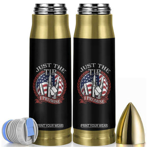 Funny Veteran Bullet Tumbler Just The Tip I Promise American Flag Bullets TS02 Black Print Your Wear