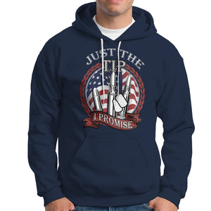 Funny Veteran Hoodie Just The Tip I Promise American Flag Bullets TS02 Printyourwear