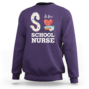 School Nurse Sweatshirt S Is For School Nursing RN Nurse Appreciation TS02 Purple Printyourwear