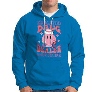 Educated Drug Dealer Nurse Life Groovy Funny Nurse Hoodie TS02 Printyourwear