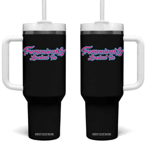 Tremendously Locked In Tumbler With Handle Retro Motivational Quote TS02 One Size: 40 oz Black Print Your Wear
