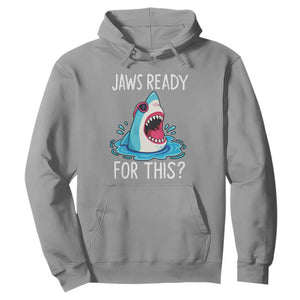 Funny Shark Lover Hoodie Are Jaw Ready For This Ocean Wildlife TS02 Sport Gray Print Your Wear