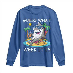 Funny Shark Lover Week Long Sleeve Shirt Week Guess What Week It Is Summer Beach TS02 Royal Blue Print Your Wear