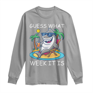 Funny Shark Lover Week Long Sleeve Shirt Week Guess What Week It Is Summer Beach TS02 Sport Gray Print Your Wear