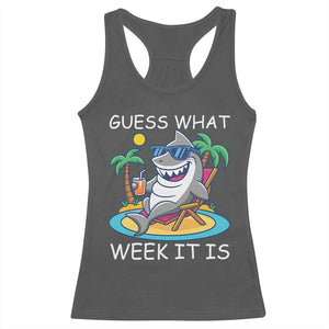 Funny Shark Lover Week Racerback Tank Top Week Guess What Week It Is Summer Beach TS02 Dark Heather Print Your Wear