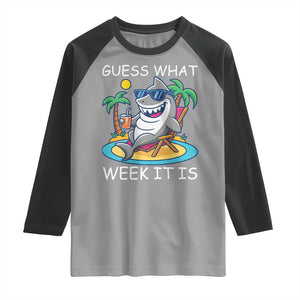 Funny Shark Lover Week Raglan Shirt Week Guess What Week It Is Summer Beach TS02 Sport Gray Black Print Your Wear