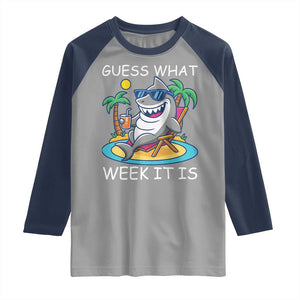 Funny Shark Lover Week Raglan Shirt Week Guess What Week It Is Summer Beach TS02 Sport Gray Navy Print Your Wear