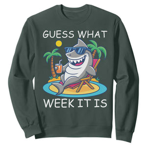 Funny Shark Lover Week Sweatshirt Week Guess What Week It Is Summer Beach TS02 Dark Forest Green Print Your Wear