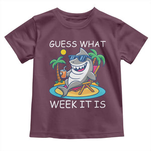 Funny Shark Lover Week Toddler T Shirt Week Guess What Week It Is Summer Beach TS02 Maroon Print Your Wear