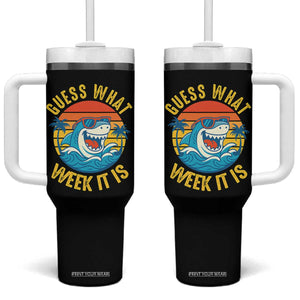 Funny Shark Lover Week Tumbler With Handle Guess What Week It Is Ocean Wildlife Retro Sunset TS02 One Size: 40 oz Black Print Your Wear