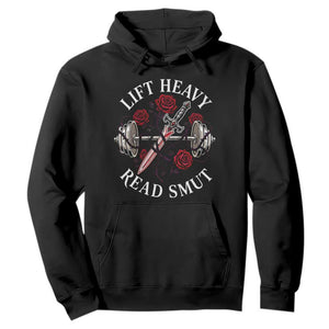 Lift Heavy Read Smut Funny Bookish Fitness Hoodie Vintage Gothic Dagger Roses Weightlifting Spicy Romance Book Lover