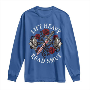 Lift Heavy Read Smut Funny Bookish Fitness Long Sleeve Shirt Vintage Gothic Dagger Roses Weightlifting Spicy Romance Book Lover