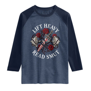 Lift Heavy Read Smut Funny Bookish Fitness Raglan Shirt Vintage Gothic Dagger Roses Weightlifting Spicy Romance Book Lover