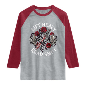 Lift Heavy Read Smut Funny Bookish Fitness Raglan Shirt Vintage Gothic Dagger Roses Weightlifting Spicy Romance Book Lover